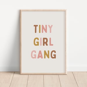 Tiny Girl Gang Retro Downloadable Print, Girl Nursery Decor, Kids Room, Play Room Wall Decor, Quote Kids Wall Art, Printable