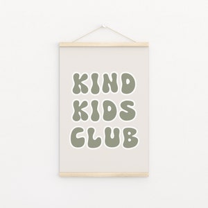 Sage Green Kind Kids Club Downloadable Print, Modern Nursery Decor, Siblings Room, Minimalist Neutral Play Room, Kids Wall Art, Printable image 3