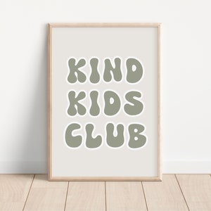 Sage Green Kind Kids Club Downloadable Print, Modern Nursery Decor, Siblings Room, Minimalist Neutral Play Room, Kids Wall Art, Printable image 1