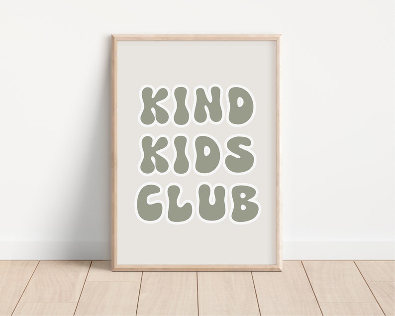 Sage Green Kind Kids Club Downloadable Print, Modern Nursery Decor, Siblings Room, Minimalist Neutral Play Room, Kids Wall Art, Printable image 1