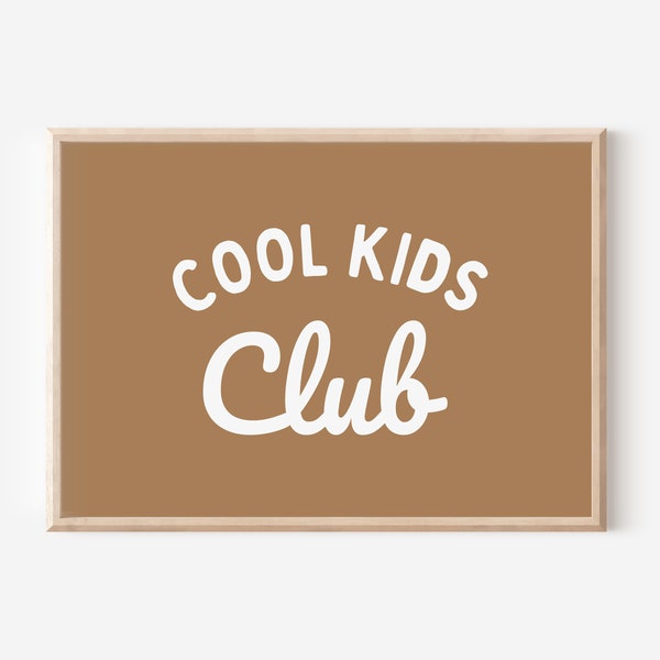 Rust Cool Kids Club Downloadable Print, Modern Nursery Decor, Siblings Room, Minimalist Neutral Play Room, Kids Wall Art, Printable