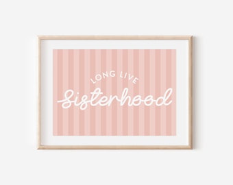 Pink Long Live Sisterhood Stripe Downloadable Print, Girl Nursery Decor, Twins Room, Sister Room Wall Decor, Quote Kids Wall Art, Printable