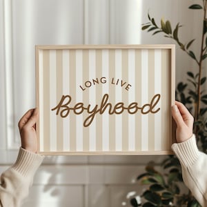 Long Live Boyhood Stripe Downloadable Print, Boy Nursery Decor, Kids Room, Play Room Wall Decor, Quote Kids Wall Art, Printable