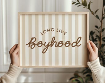Long Live Boyhood Stripe Downloadable Print, Boy Nursery Decor, Kids Room, Play Room Wall Decor, Quote Kids Wall Art, Printable