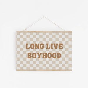 Long Live Boyhood Downloadable Print, Boy Nursery Decor, Kids Room, Checkerboard Play Room Wall Decor, Quote Kids Wall Art, Printable