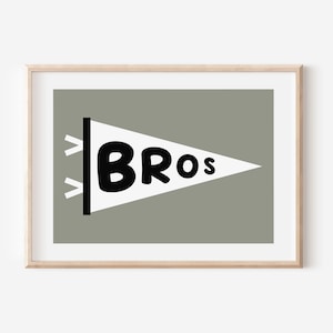 Bros Brothers Flag Downloadable Print, Brother Nursery Decor, Kids Room, Neutral Play Room Wall Decor, Quote Kids Wall Art, Printable