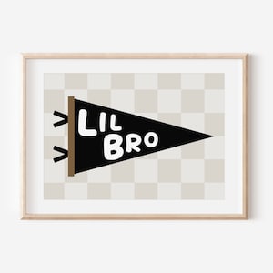 Lil Bro Flag Downloadable Print, Brother Nursery Decor, Kids Room, Check Neutral Play Room Wall Decor, Quote Kids Wall Art, Printable