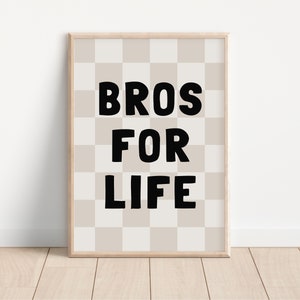 Bros For Life Brothers Downloadable Print, Boy Nursery Decor, Kids Room, Checkerboard Play Room Wall Decor, Quote Kids Wall Art, Printable