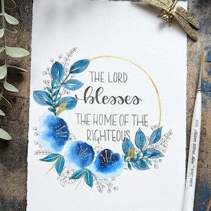 Floral Christian original art, Christian home decor, Proverbs 3:33, The Lord blesses the home of the righteous, scripture artwork