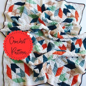 May include: A handmade crochet blanket with a geometric pattern in white, orange, green, blue, and tan. The blanket features a scalloped edge and the words "Crochet Pattern" in a red circle.