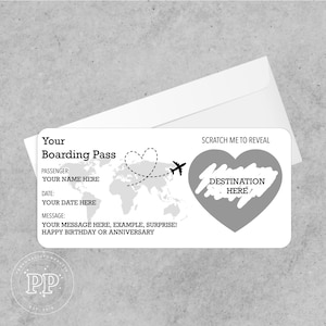 May include: A black and white boarding pass with a world map, airplane, and heart-shaped flight path. Text includes "Your Boarding Pass," "Passenger," "Date," "Message," and "Scratch Me to Reveal Destination Here."