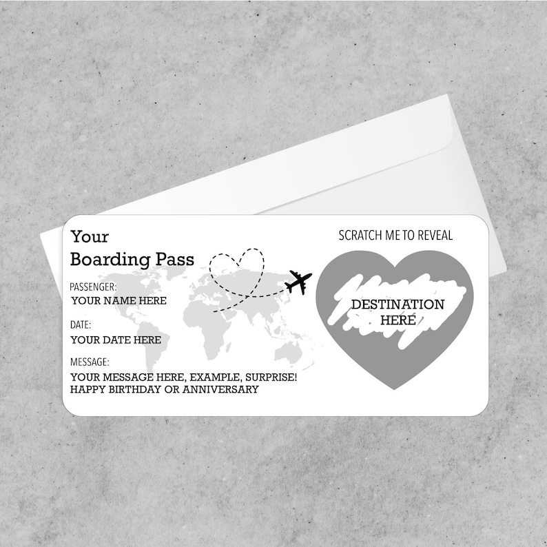 May include: A white boarding pass with a scratch-off heart revealing "DESTINATION HERE." The pass includes fields for passenger name, date, and a message. A dotted line with a heart and airplane graphic is also present.