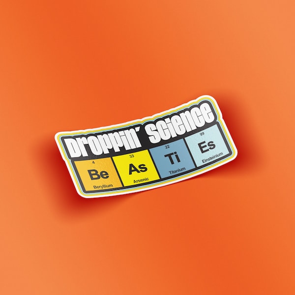 Bestie Boys - Droppin' Science Sticker