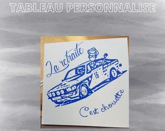 Tableau "La retraite c'est chouette" Alpine A110 Berlinette