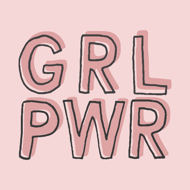 Girl Power Quote Art A4 Printable Empowered Women Wall Etsy