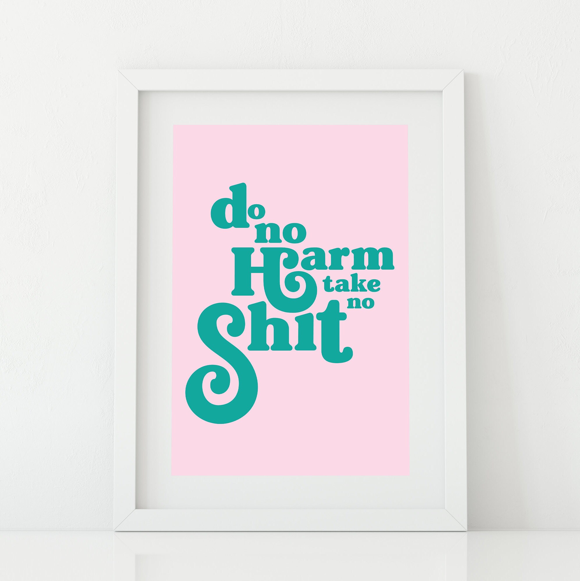 Feminist Art PrintFeminist PrintDo No Harm Take No Etsy