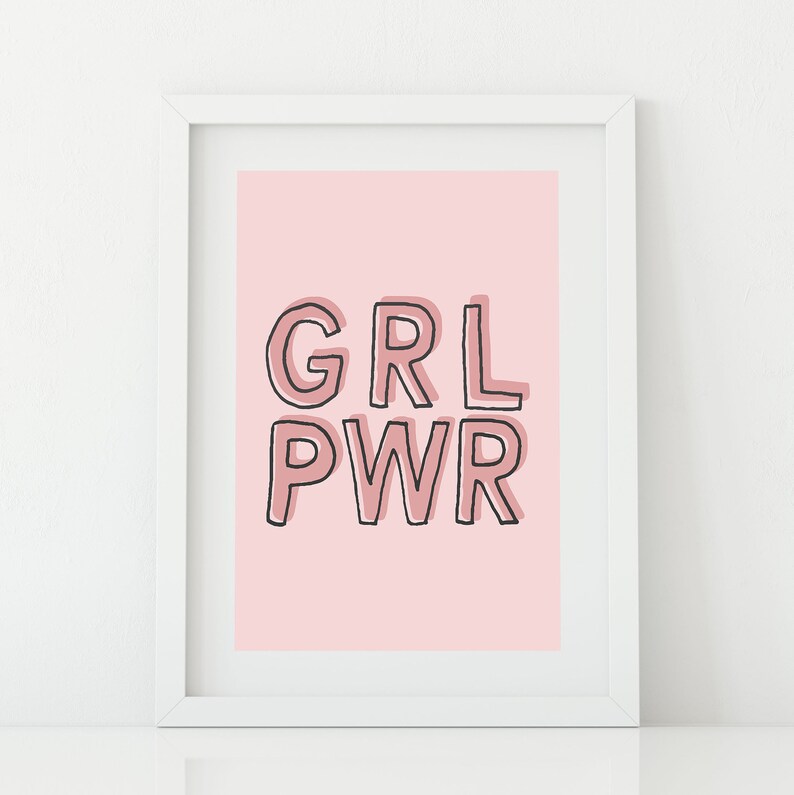 Girl Power Quote Art A4 Printable Empowered Women Wall Etsy