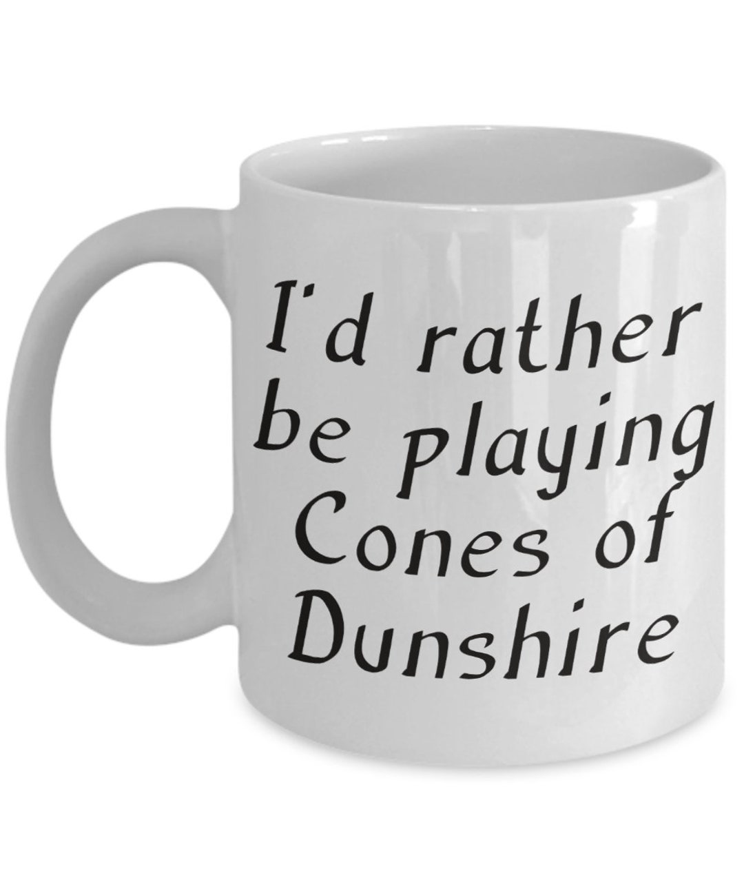 Cones of Dunshire Mug Parks and Rec Inspired Gift Idea for Fans of the