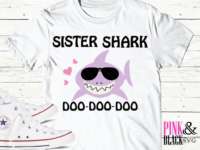 Download Doo Doo Doo Svg Cute Shark Shark Svg Sister Shark Svg SVG, PNG, EPS, DXF File