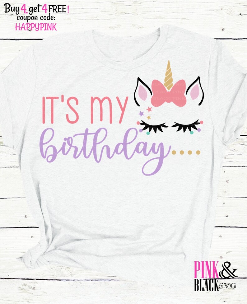 Download Birthday Cut File It S My Birthday Svg Unicorn Birthday Svg Birthday Girl Svg Unicorn Svg Kits Kids Crafts