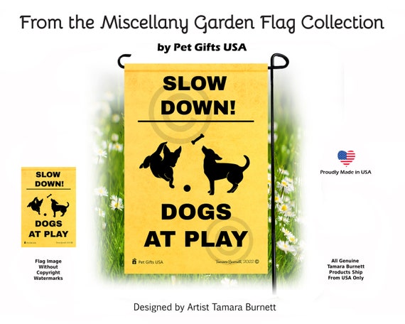Slow Down Dogs at Play Miscellany Garden Flag - Etsy