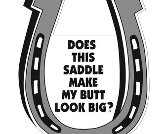 Horseshoe Car Magnet - Funny Saddle Quote