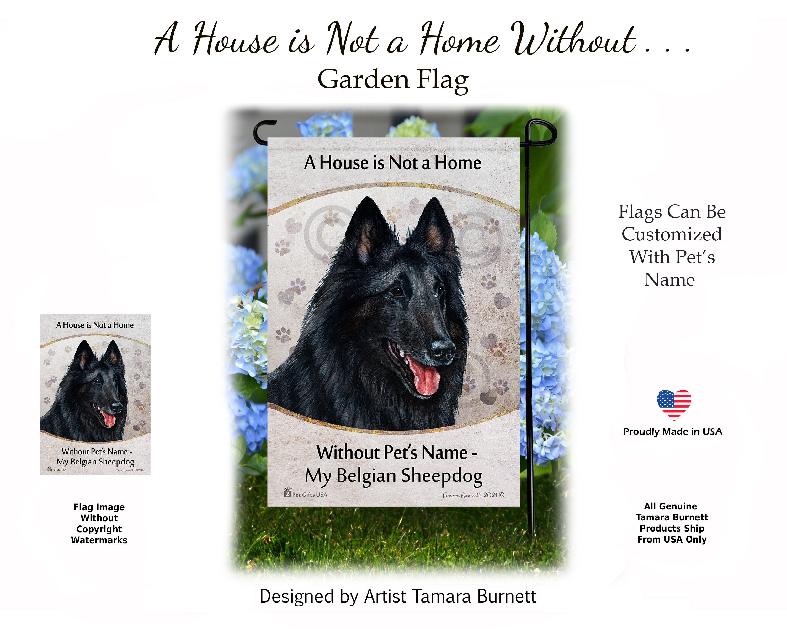 Belgian Sheepdog A House is Not A Home Without My Belgian Belgian Sheepdog A House is Not A Home Without My Belgian