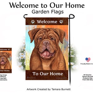Bordeauxdog - Welcome To Our Home Garden Vlag