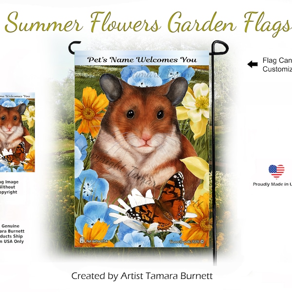 Hamster Summer Flowers ( Can personalize with Pets Name ) Garden Flag