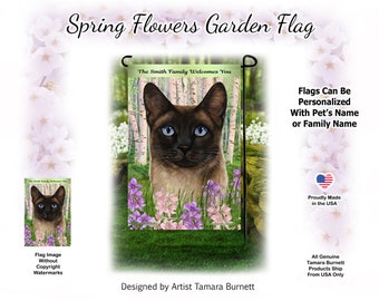 Siamese Seal Point Shorthair Cat Spring Design ( Can personalize with Pet or Family Name ) Garden Flag
