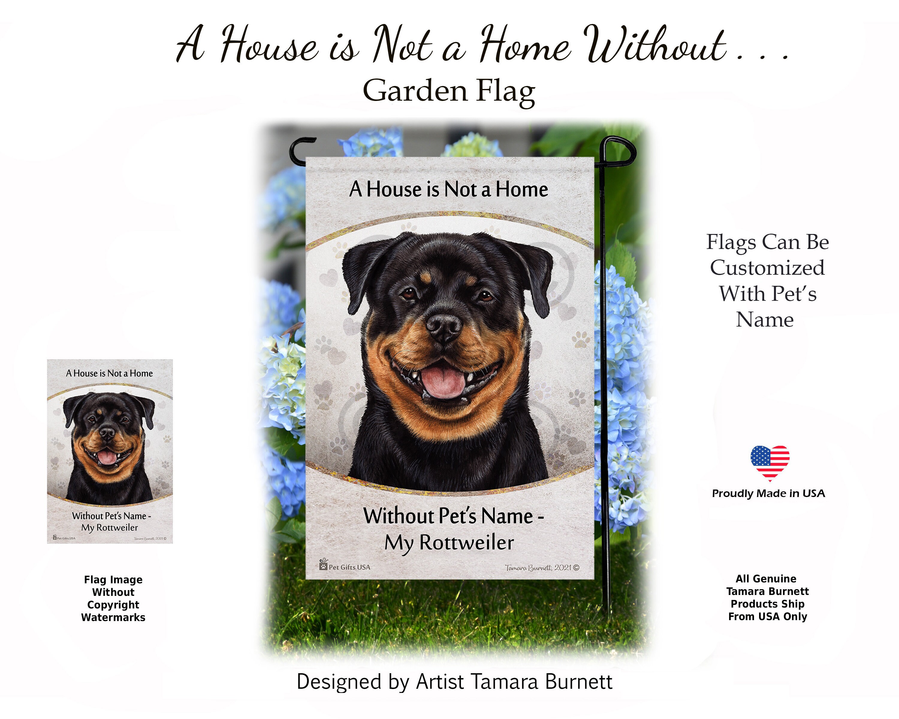 A house is not a home without a rottweiler 2025