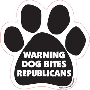Warning Dog Bites Republicans Paw Shaped Car Magnet - Packaged By Persons with Disabilities