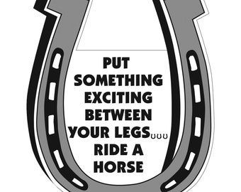 Ride A Horse Horseshoe Car Magnet