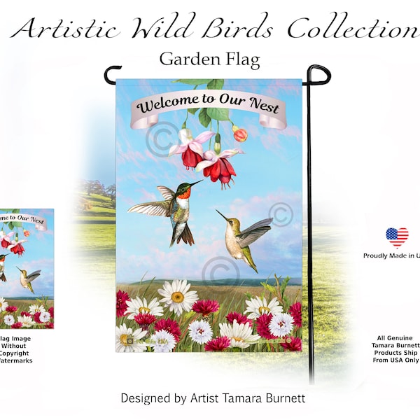 Ruby Throated Hummingbird - Welcome to our Nest Garden Flag