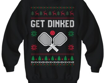Pickle Ball Ugly Christmas Sweater sweatshirt party holiday shirt jumper ball sports shirt casual wear xmas party pickleball dink dinked v2