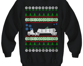 logging truck Ugly Christmas Sweater holiday sweatshirt trucker trucking driver service logger semi truck dump truck cdl lumber blue collar