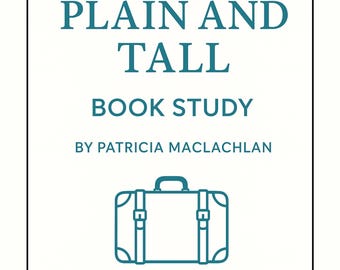 Sarah, Plain and Tall Novel Study, Grades 3-5