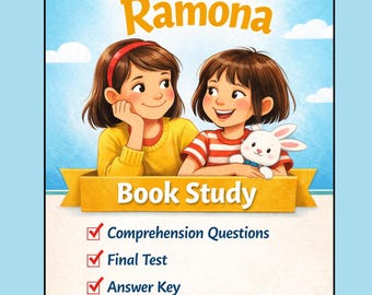 Beezus and Ramona Book Study | Comprehension Questions, Chapter Quizzes & Final Test | Grades 3–5