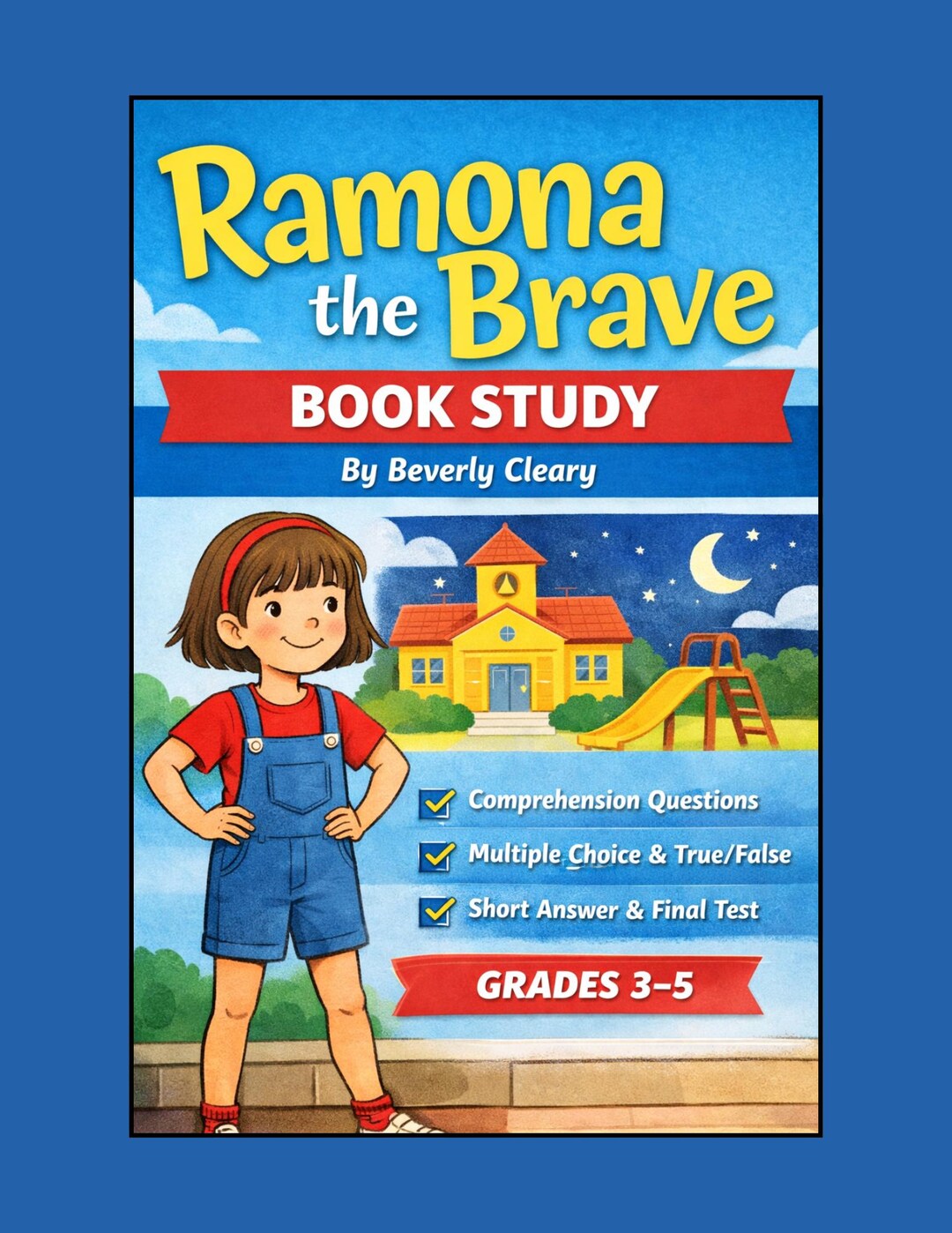 Ramona the Brave Book Study | Beverly Cleary | Comprehension Questions ...