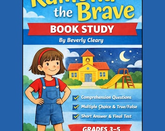 Ramona the Brave Book Study | Beverly Cleary | Comprehension Questions & Final Test | Grades 3–5