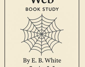 Charlotte’s Web Book Study | Novel Unit | Comprehension Questions, Final Test & Answer Key (Grades 3–5)