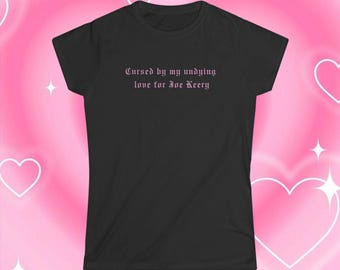 Camiseta de Joe Keery / Maldito por mi amor eterno
