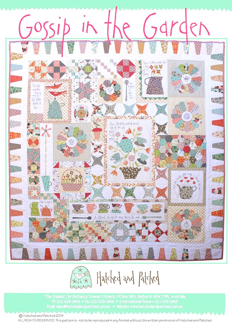 May include: A colorful quilt pattern titled "Gossip in the Garden" by Hatched and Patched. The quilt features a variety of floral and teacup motifs in a patchwork style.