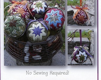 Folded Fabric Ornaments *A "No Sewing Required" Pattern* By: Sew Many Creations
