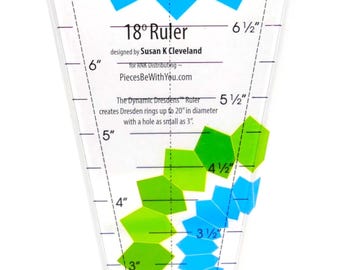 Dresden 18 Degree Ruler *Acrylic* By: Susan K Cleveland For Quilter's Select