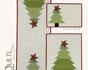 Christmas Pines * Wall Quilt* Table Runner * Placemat Pattern *  By: Susan R Marth of Suzn Quilts  #294