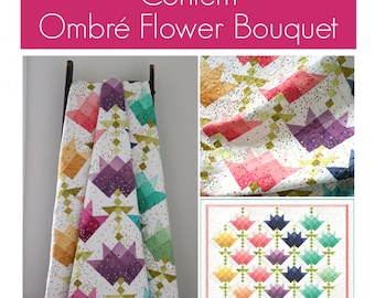 Confetti Ombre' Flower Bouquet *Pieced Quilt Pattern for Ombre' Fabrics* By: Vanessa Christensen of V and Co
