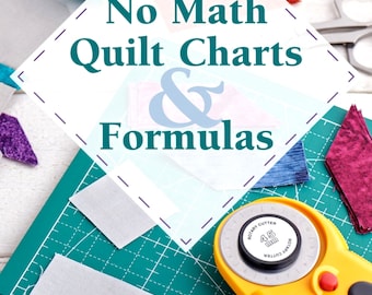No Math Quilt Charts & Formulas *Updated 2022 - Carry-Along Reference Guide Booklet* From: Landauer Publishing