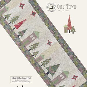 May include: A quilted table runner with a town scene design. The runner is 18.5 inches wide and 55 inches long. It features houses, trees, and stars in shades of red, green, and beige. The text "Our Town" is displayed.