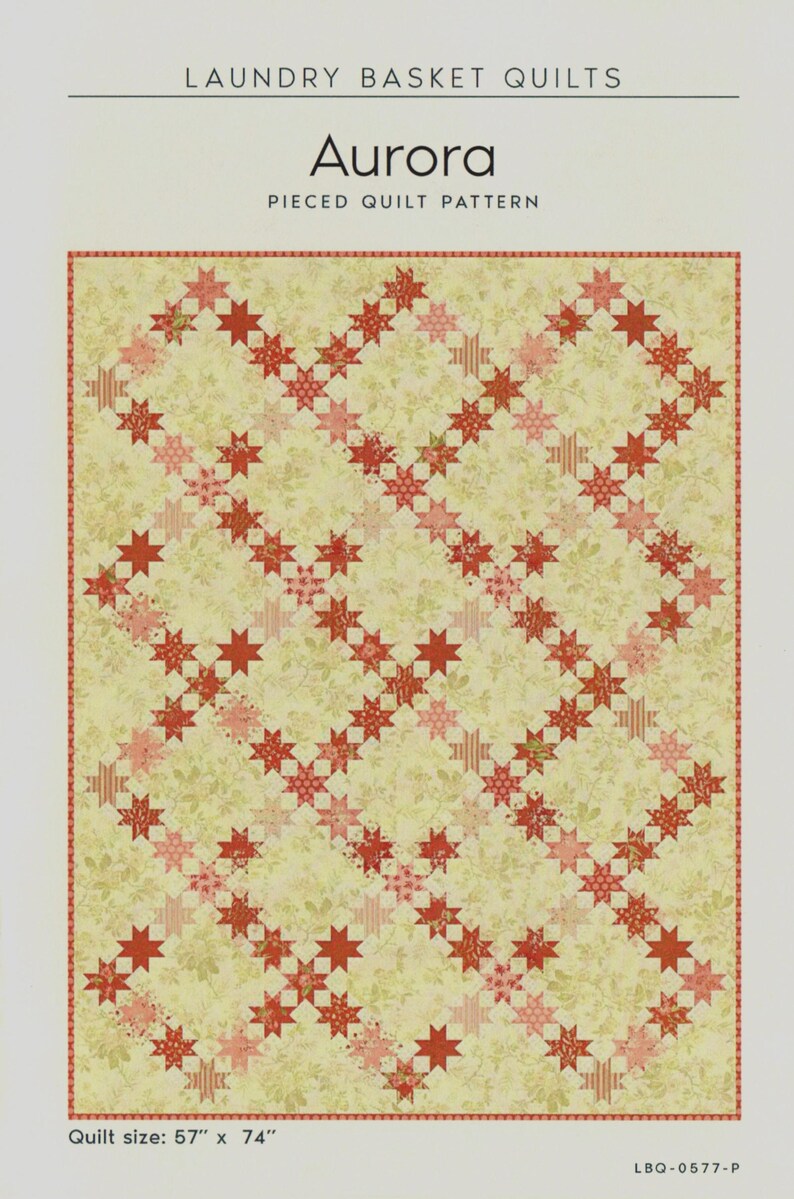 Aurora *pieced Quilt Pattern* By: Edyta Sitar - Laundry Basket Quilts ...
